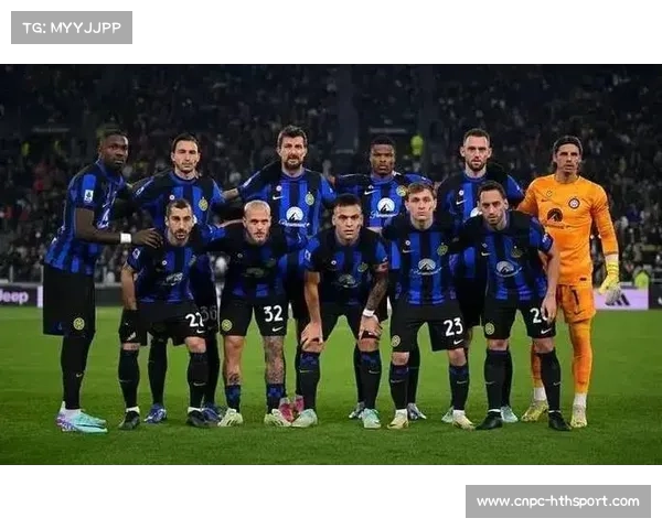 国际米兰豪华阵容出击意大利国家德比,劳塔罗领衔锋线誓取三分